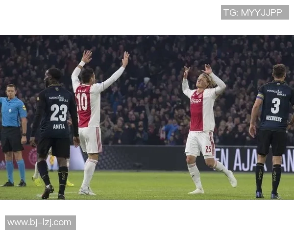 刺队迎战阿贾克斯全力争胜力争晋级的激烈对决