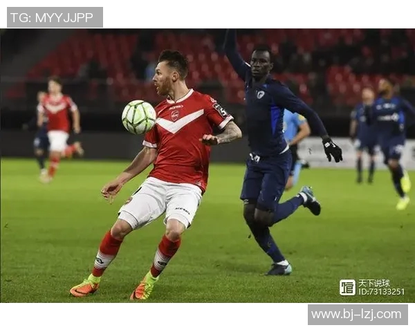 梅斯与瓦朗谢纳激战正酣谁能在这场较量中笑到最后 梅斯与瓦朗谢纳激战正酣谁能在这场较量中笑到最后